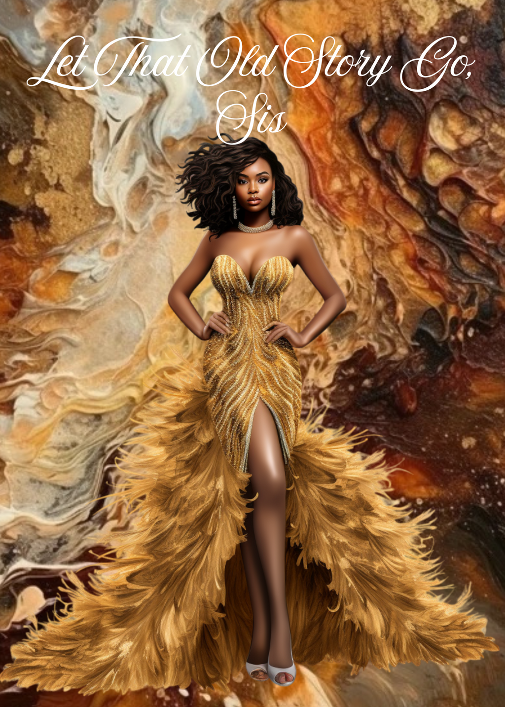 Let That Old Story Go, Sis