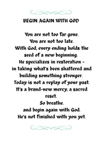 BEGIN AGAIN WITH GOD