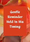 HELD IN HIS TIMING