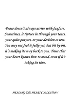 PEACE IS RETURNING TO YOU, ONE DAY AT A TIME